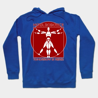 Nova Robotics - Tomorrow Is Here! Hoodie